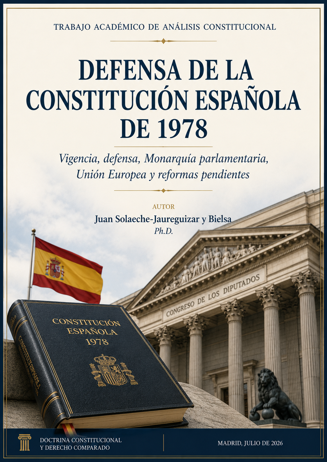  DEFENSA DE LA CONSTITUCIÓN ESPAÑOLA DE 1978